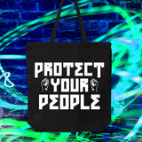 Protect Your People tote bag